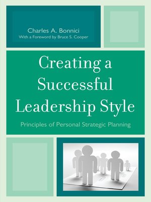 cover image of Creating a Successful Leadership Style